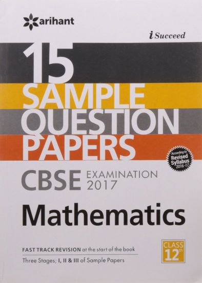 Arihant 15 Sample Papers CBSE MATHEMATICS Class XII